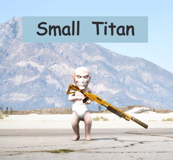 GTA 5 GTA 5 Mods Small titan Addon Ped inspired by %tags% | G5MODS